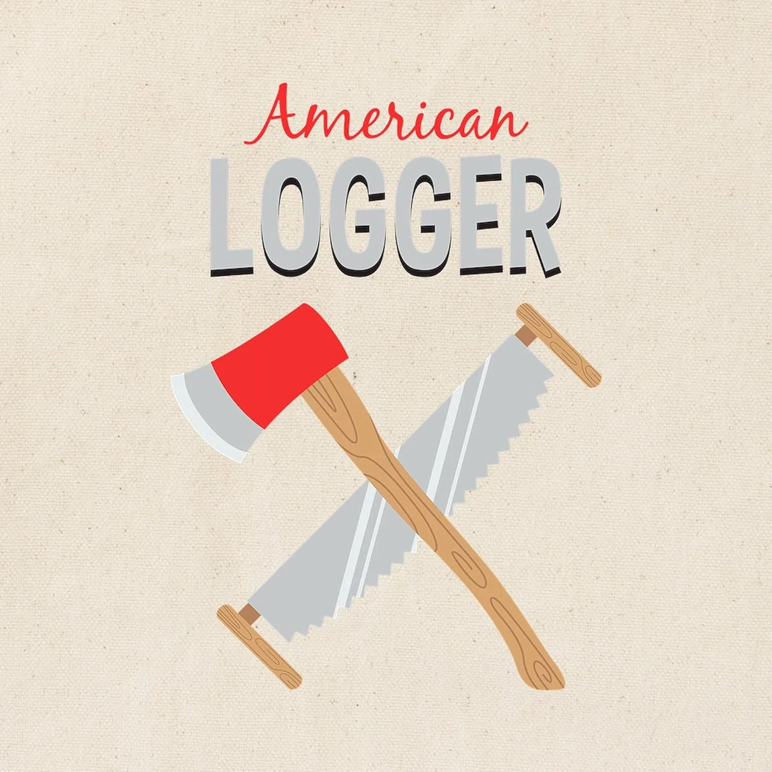 CafePress Saw Axe Lumberjack American Logger Tote Bag Reusable Natural Beige Canvas Shopping Bag