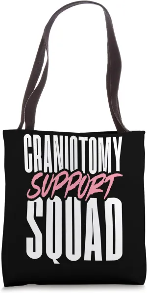 Craniotomy Support Squad Unity Love Tote Bag