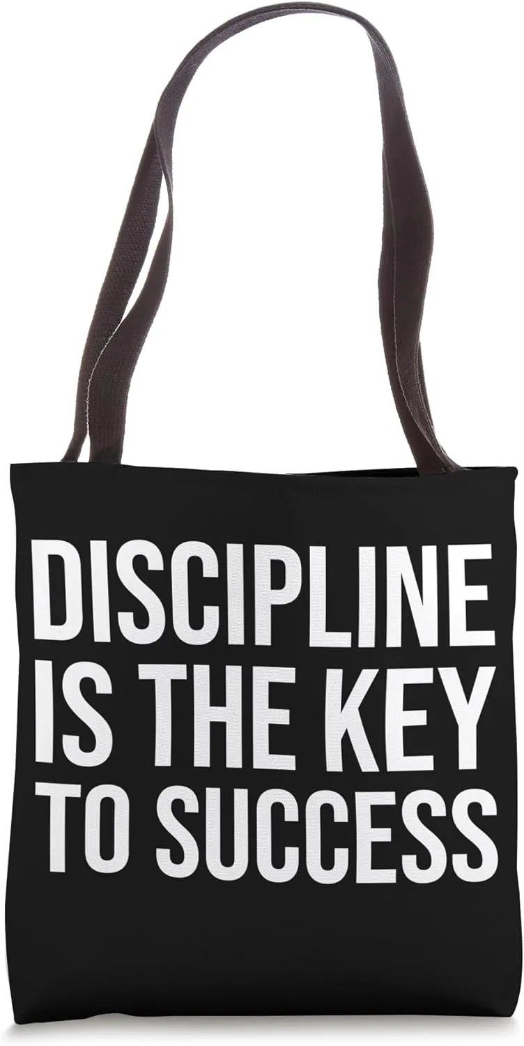 Discipline Is The Key To Success, Gym, Hustle, Motivational Tote Bag