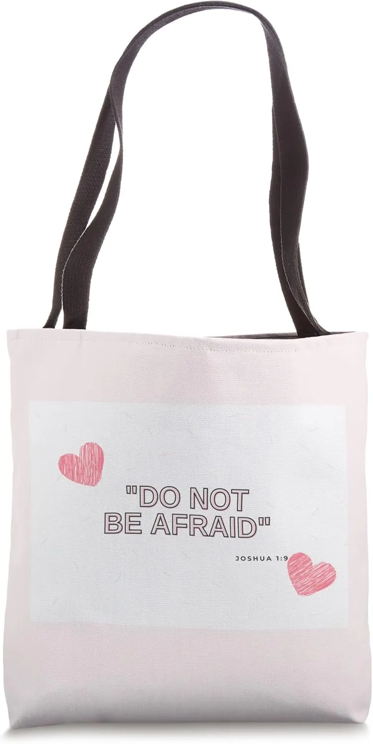 Do Not Be Afraid Tote Bag