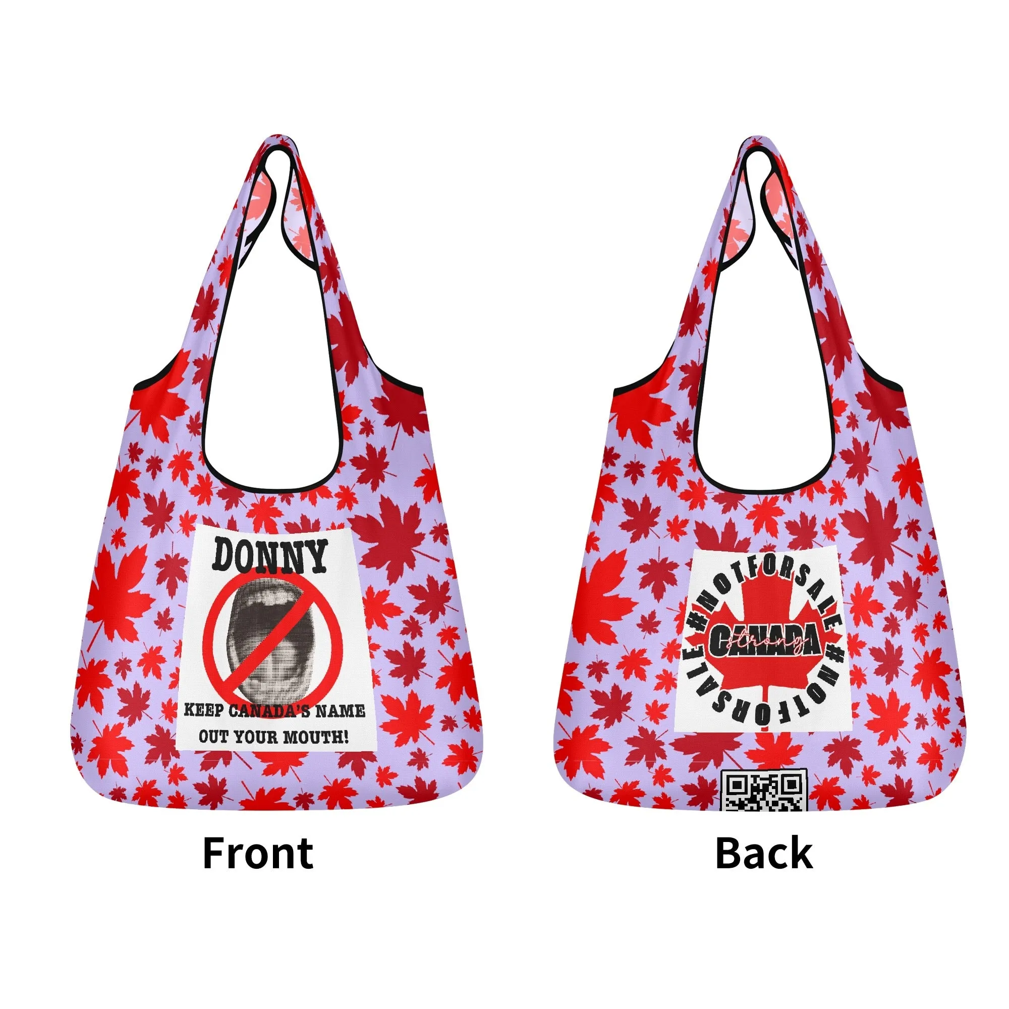 Donny, Keep Canada Out Your Mouth! | 3-Pack Grocery Bags - Durable, Reusable & Eco-Friendly - #NOTFORSALE, Canada Strong, Non Traditional Colours