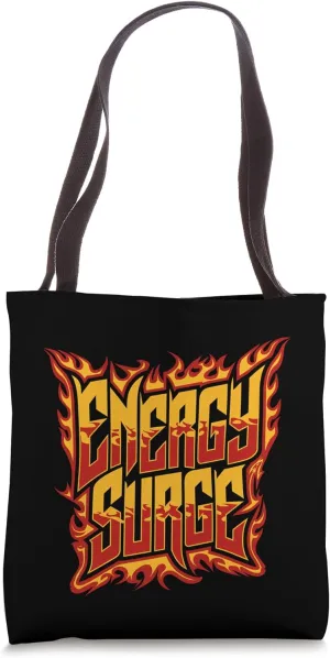 Energy Surge Motivational Gym Flames Fireman Firefighter Tote Bag
