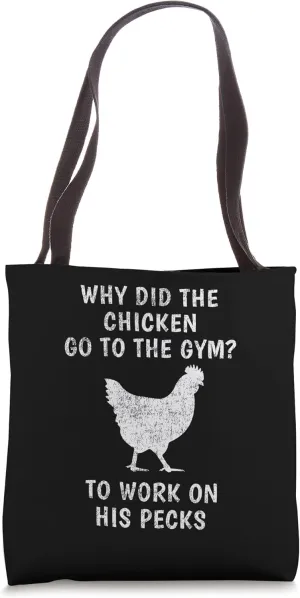 Funny Chicken Lover Peck Workout Joke - Gym Humor Tote Bag