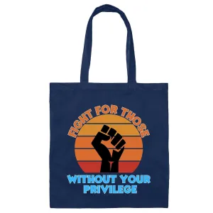 Gift to Promote Equality Human Rights Anti Racism Civil Rights Social Justice Great for Activists Navy Black Multicolor Canvas Tote Bag