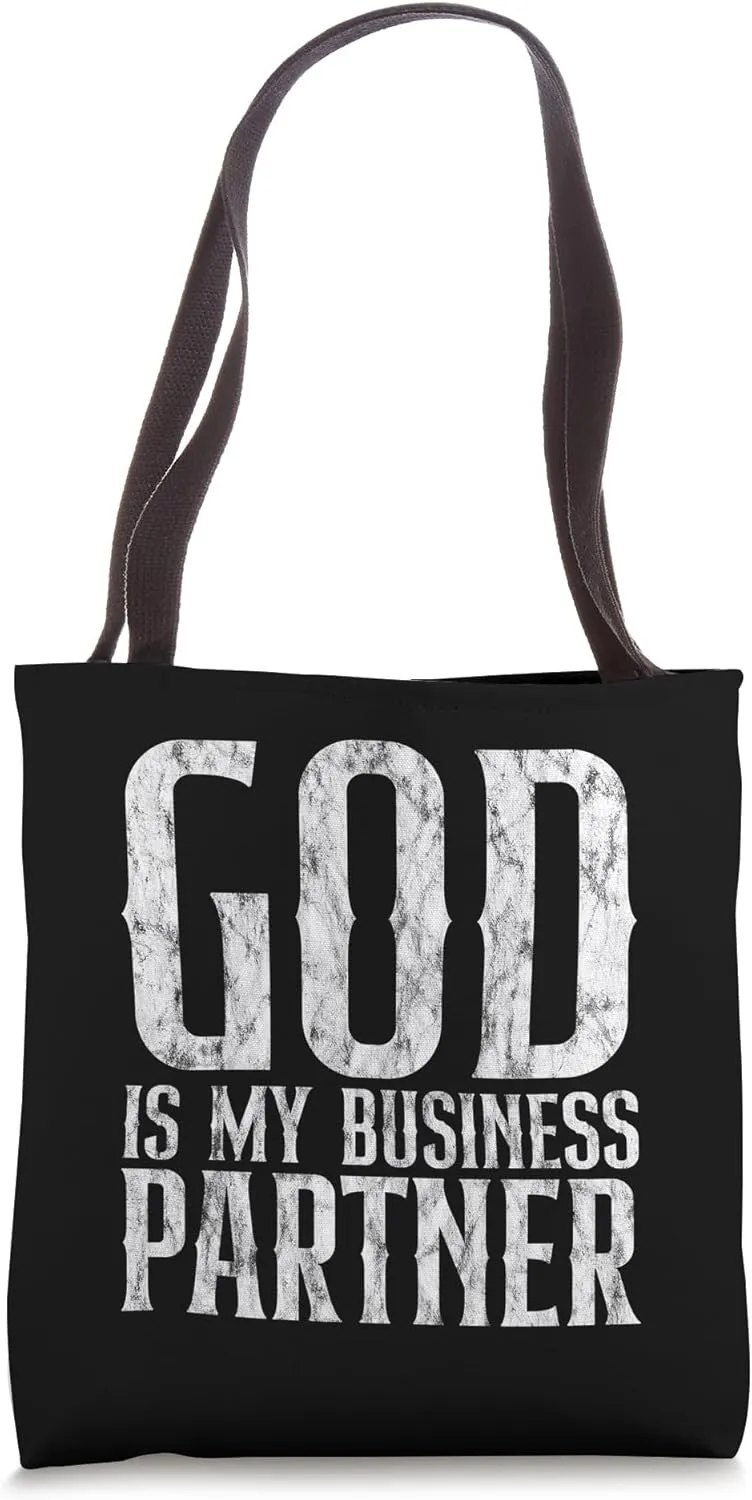 God Is My Business Partner -- Tote Bag