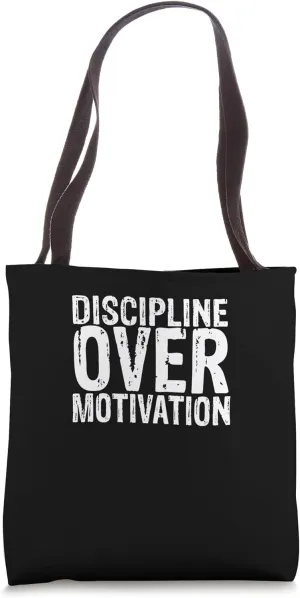 Hard Work Gym Goals Fitness Discipline Over Motivation Tote Bag