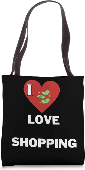 I love shopping with my friend Funny White Lie Party Tote Bag