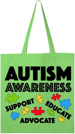 inktastic Autism Awareness- Support, Educate, Advocate Tote Bag