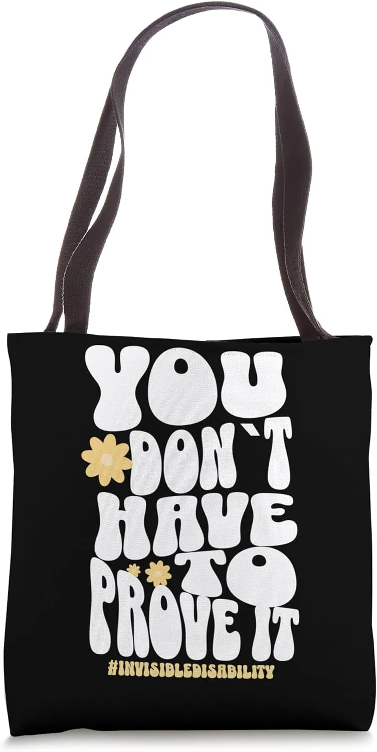 Invisible Disabilities Awareness Tote Bag