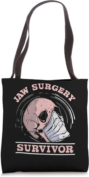 Jaw Surgery Survivor Support Recovery Surgeries Hospital Tote Bag