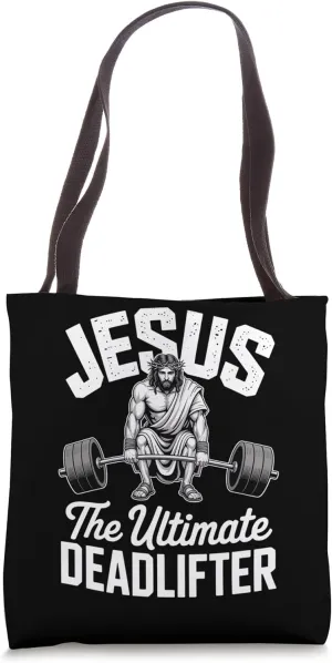 Jesus The Ultimate Deadlifter Christian Athlete Gym Tote Bag
