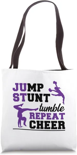 Jump Stunt Tumble Repeat Cheerleading Cheerleader Gym Dance Tote Bag