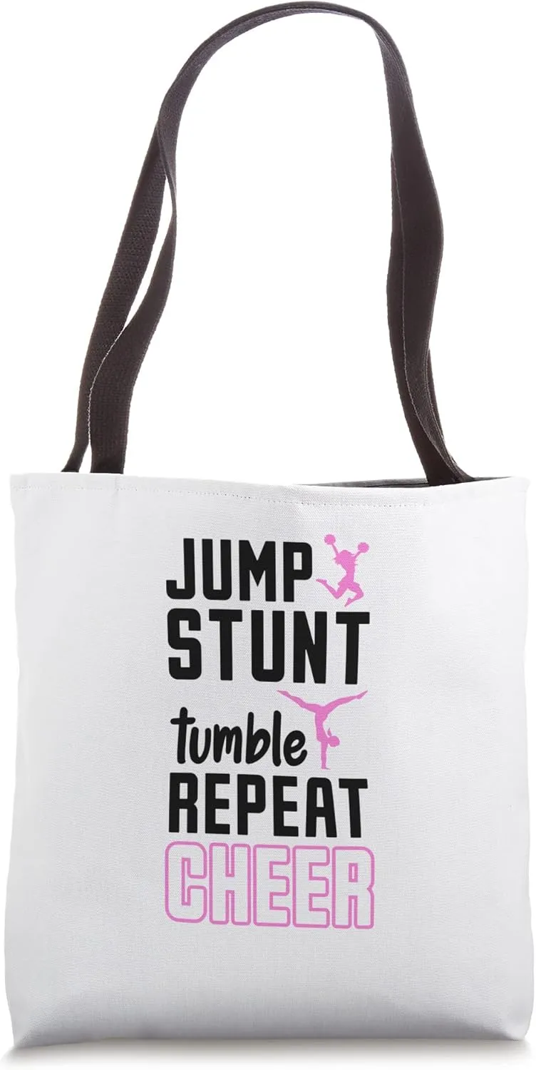 Jump Stunt Tumble Repeat Cheerleading Cheerleader Gym Dance Tote Bag