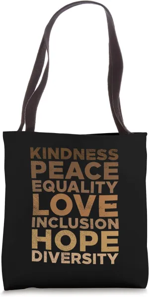 Kindness Peace Equality Black African Pride Melanin BLM Gift Tote Bag