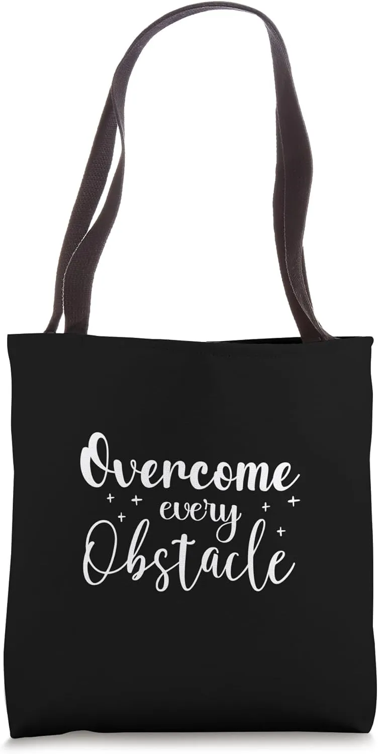 Overcome Every Obstacle - Gym, Hustle, Success, Motivational Tote Bag