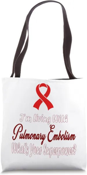 Pulmonary Embolism Awareness Tote Bag