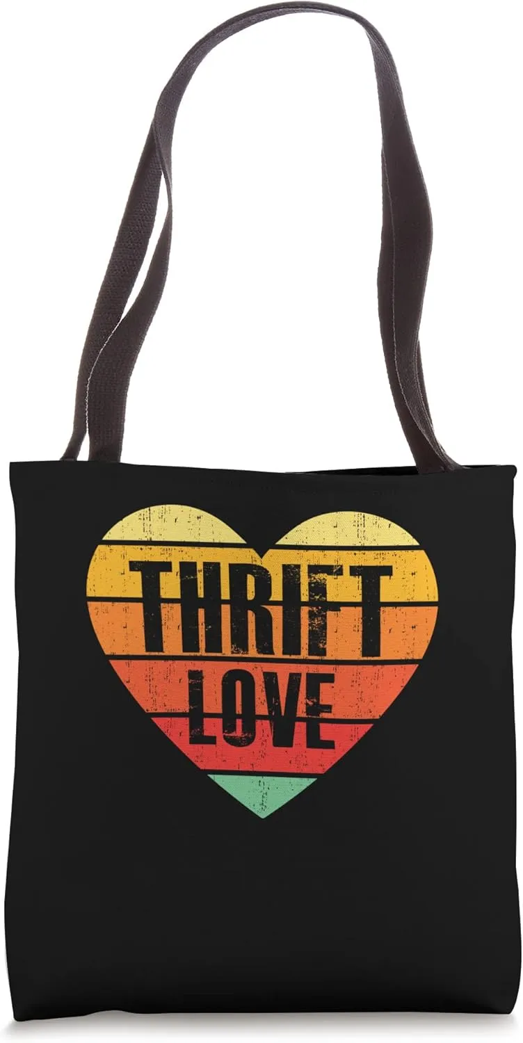 Thrift Love Funny Shopping Lover Thrifting Fan Thrifter Tote Bag
